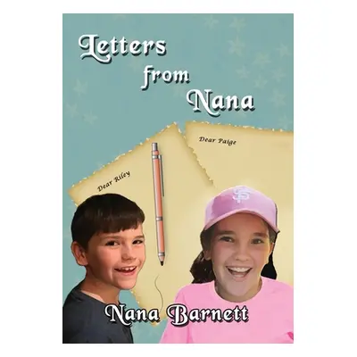 "Letters from Nana" - "" ("Barnett Nana (Lynley)")(Paperback)