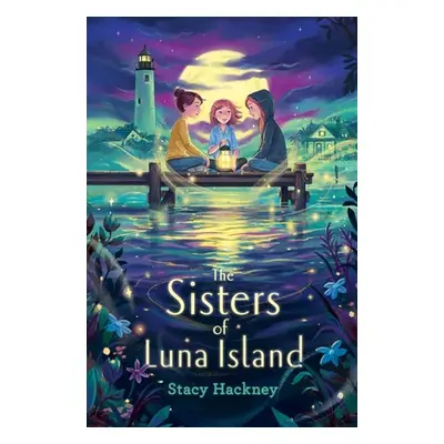 "The Sisters of Luna Island" - "" ("Hackney Stacy")(Pevná vazba)