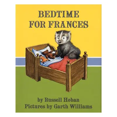 "Bedtime for Frances" - "" ("Hoban Russell")(Pevná vazba)