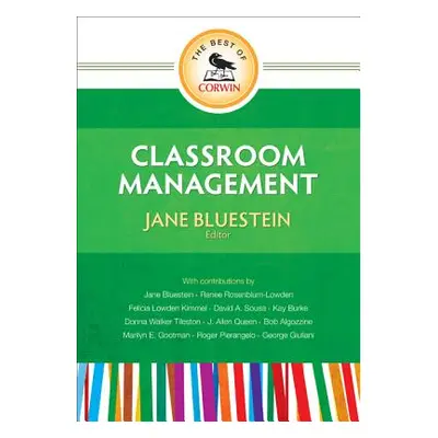 "The Best of Corwin: Classroom Management" - "" ("Bluestein Jane E.")(Paperback)