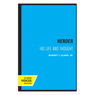 "Herder: His Life and Thought" - "" ("Clark Robert T.")(Paperback)