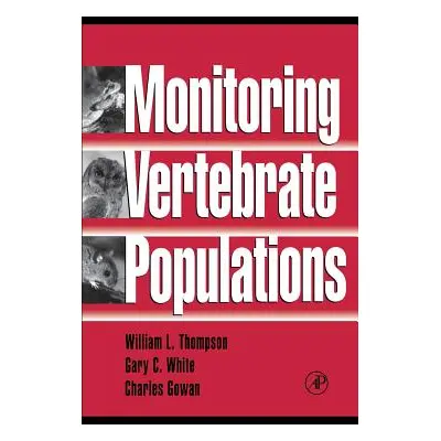 "Monitoring Vertebrate Populations" - "" ("Thompson William L.")(Pevná vazba)