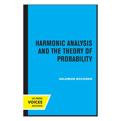 "Harmonic Analysis and the Theory of Probability" - "" ("Bochner Saloman")(Paperback)