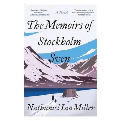 "The Memoirs of Stockholm Sven" - "" ("Miller Nathaniel Ian")(Paperback)