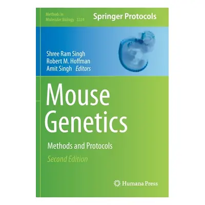 "Mouse Genetics" - "Methods and Protocols" ("")(Paperback / softback)