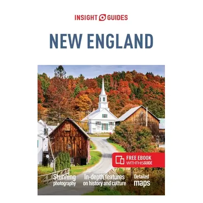 "Insight Guides New England (Travel Guide with Free Ebook)" - "" ("Insight Guides")(Paperback)