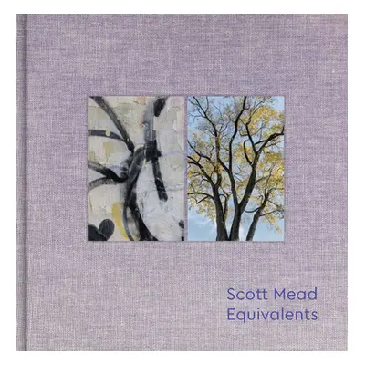 "Equivalents: Scott Mead" - "" ("Mead Scott")(Pevná vazba)