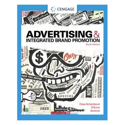 "Advertising and Integrated Brand Promotion" - "" ("Close Scheinbaum Angeline")(Paperback)