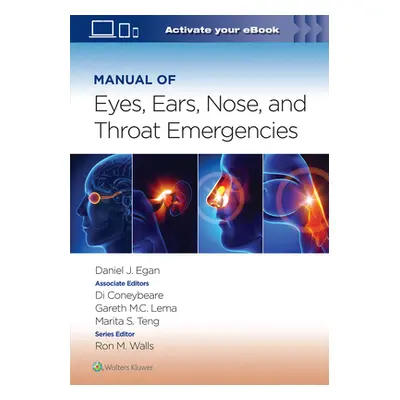 "Manual of Eye, Ear, Nose, and Throat Emergencies: Volume 1" - "" ("Egan Daniel")(Paperback)