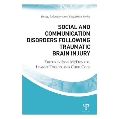 "Social and Communication Disorders Following Traumatic Brain Injury" - "" ("")(Paperback / soft