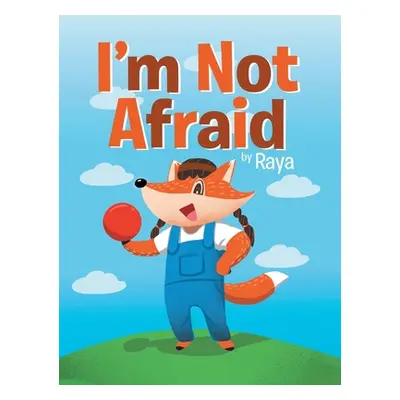 "I'm Not Afraid" - "" ("Books Raya")(Pevná vazba)