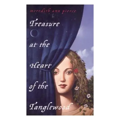 "Treasure at the Heart of the Tanglewood" - "" ("Pierce Meredith Ann")(Paperback / softback)