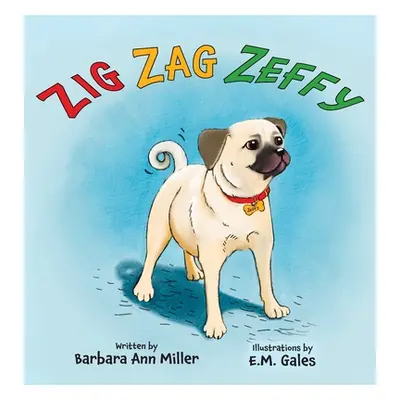 "Zig Zag Zeffy" - "" ("Miller Barbara Ann")(Pevná vazba)