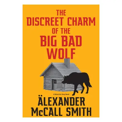 "Discreet Charm of the Big Bad Wolf" - "" ("Smith Alexander McCall")(Paperback)