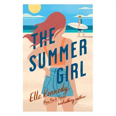 "Summer Girl" - "" ("Kennedy Elle (author)")(Paperback / softback)