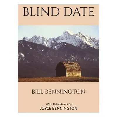 "Blind Date" - "" ("Bennington Bill")(Pevná vazba)