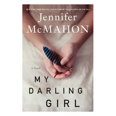 "My Darling Girl" - "" ("McMahon Jennifer")(Pevná vazba)