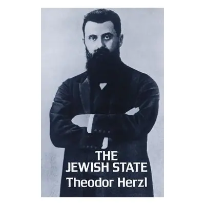 "The Jewish State" - "" ("Herzl Theodor")(Paperback)