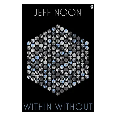 "Within Without: A Nyquist Mystery" - "" ("Noon Jeff")(Paperback)