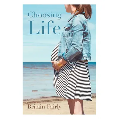 "Choosing Life" - "" ("Fairly Britain")(Paperback)