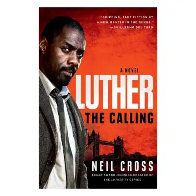 "Luther: The Calling" - "" ("Cross Neil")(Paperback)