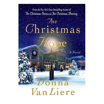 "The Christmas Hope" - "" ("Vanliere Donna")(Pevná vazba)