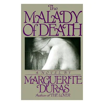 "The Malady of Death" - "" ("Duras Marguerite")(Paperback)