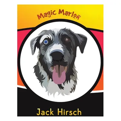 "Magic Marlon" - "" ("Hirsch Jack")(Pevná vazba)