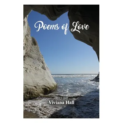 "Poems of Love" - "" ("Hall Viviana")(Paperback)