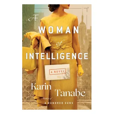 "A Woman of Intelligence" - "" ("Tanabe Karin")(Pevná vazba)