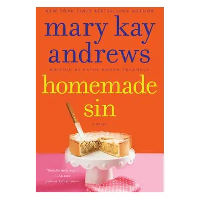 "Homemade Sin: A Callahan Garrity Mystery" - "" ("Andrews Mary Kay")(Paperback)