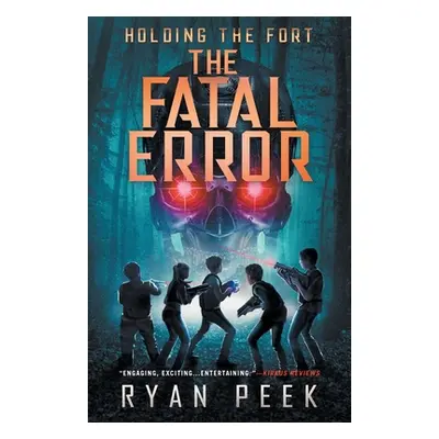 "Holding the Fort: The Fatal Error" - "" ("Peek Ryan")(Paperback)