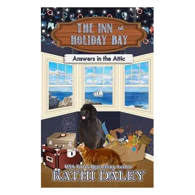 "The Inn at Holiday Bay: Answers in the Attic" - "" ("Daley Kathi")(Paperback)