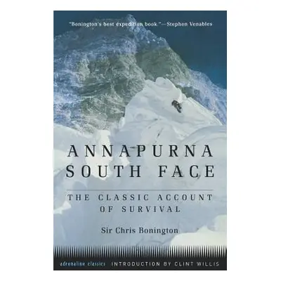 "Annapurna South Face (Tr)" - "" ("Bonington Chris")(Paperback)