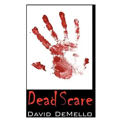 "Dead Scare" - "" ("Demello David")(Paperback)