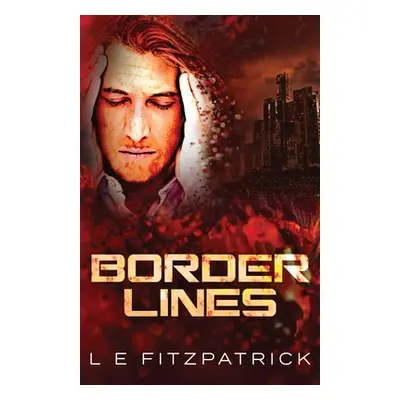 "Border Lines" - "" ("Fitzpatrick L. E.")(Paperback)