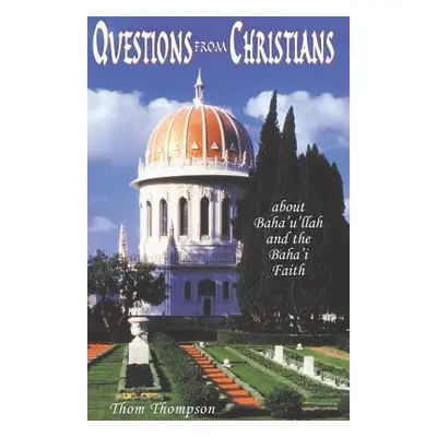 "Questions from Christians" - "" ("Thompson Thom")(Paperback)