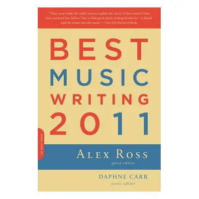 "Best Music Writing" - "" ("Ross Alex")(Paperback)