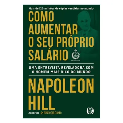 "Como Aumentar seu Proprio Salario" - "" ("Hill Napoleon")(Paperback)