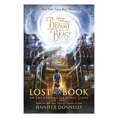 "Beauty and the Beast: Lost in a Book" - "" ("Donnelly Jennifer")(Paperback)