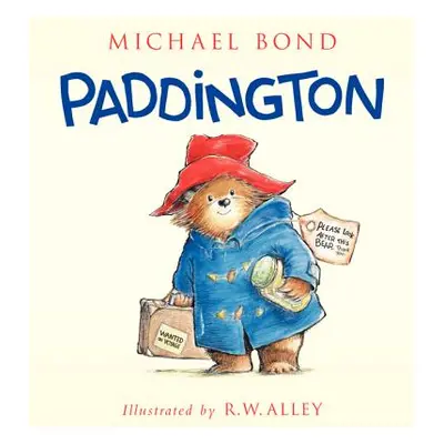 "Paddington" - "" ("Bond Michael")(Pevná vazba)