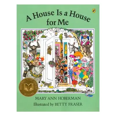 "A House Is a House for Me" - "" ("Hoberman Mary Ann")(Pevná vazba)