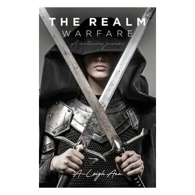 "The Realm: Warfare" - "" ("Ann A-Leigh")(Paperback)