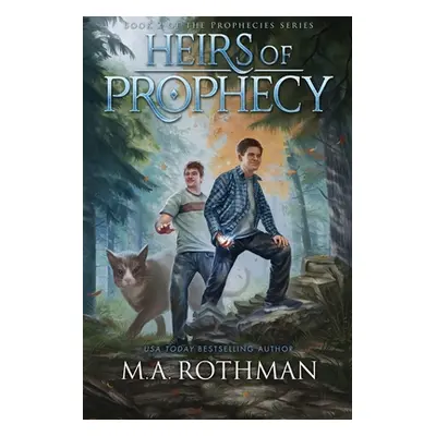 "Heirs of Prophecy" - "" ("Rothman M. a.")(Paperback)