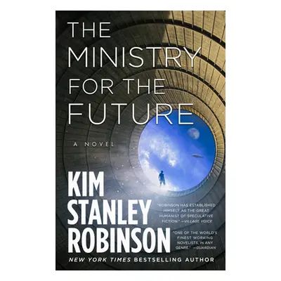 "The Ministry for the Future" - "" ("Robinson Kim Stanley")(Paperback)