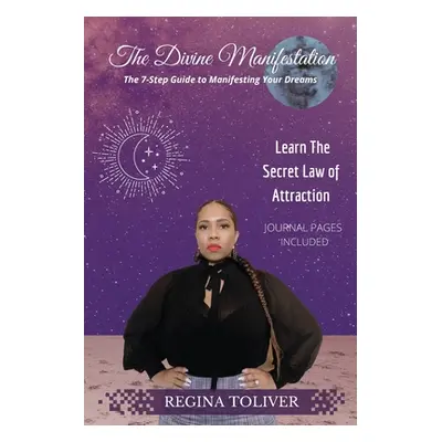 "The Divine Manifestation" - "" ("Toliver Regina")(Paperback)