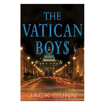 "The Vatican Boys" - "" ("Dunn Jack")(Paperback)