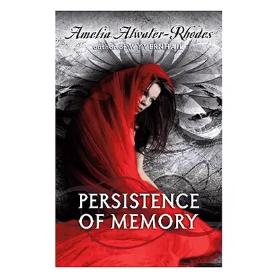 "Persistence of Memory" - "" ("Atwater-Rhodes Amelia")(Paperback)