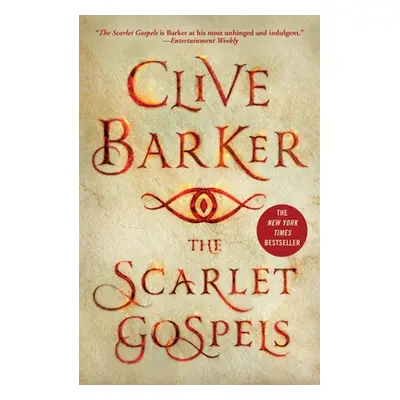 "The Scarlet Gospels" - "" ("Barker Clive")(Paperback)