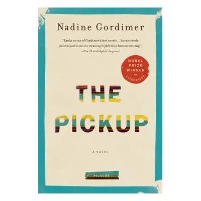 "Pickup" - "" ("Gordimer Nadine")(Paperback)